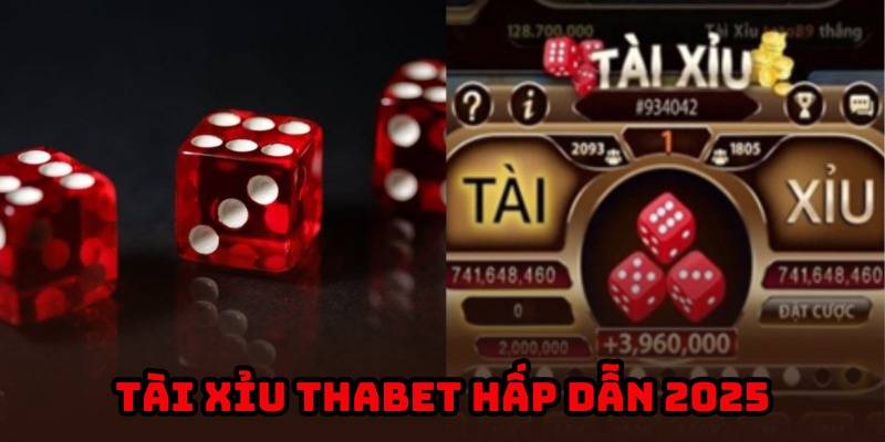 Tài xỉu Thabet